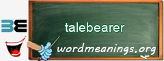 WordMeaning blackboard for talebearer